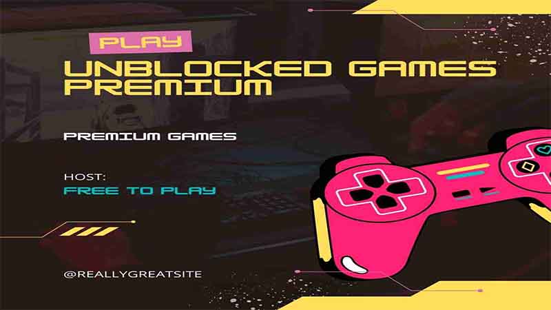 The Ultimate 2023 Guide to Unblocked Games - Premium, Free, Safe & More